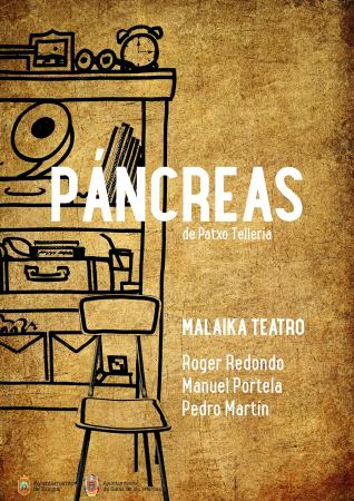 Teatro Adultos. Malaika: “Páncreas”.