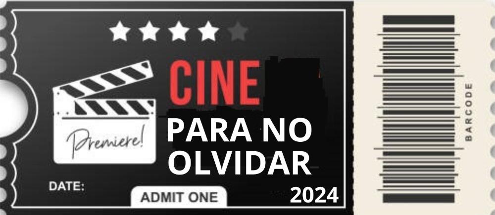 Imagen Cine para no olvidar (Ciclo de cine 2024)
