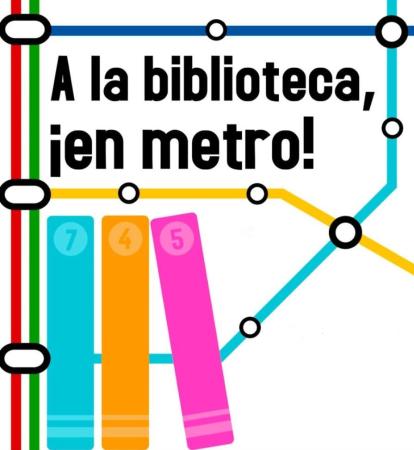 Imagen A la biblioteca, ¡en metro! (Exposición)